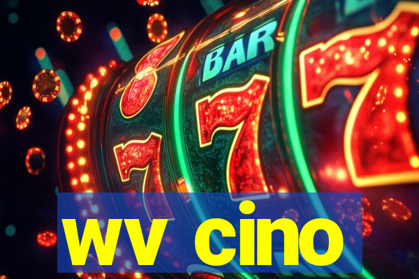 wv cino